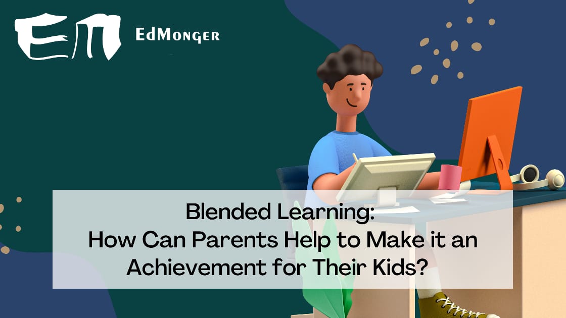 how parents can help in making blended learning a success for children