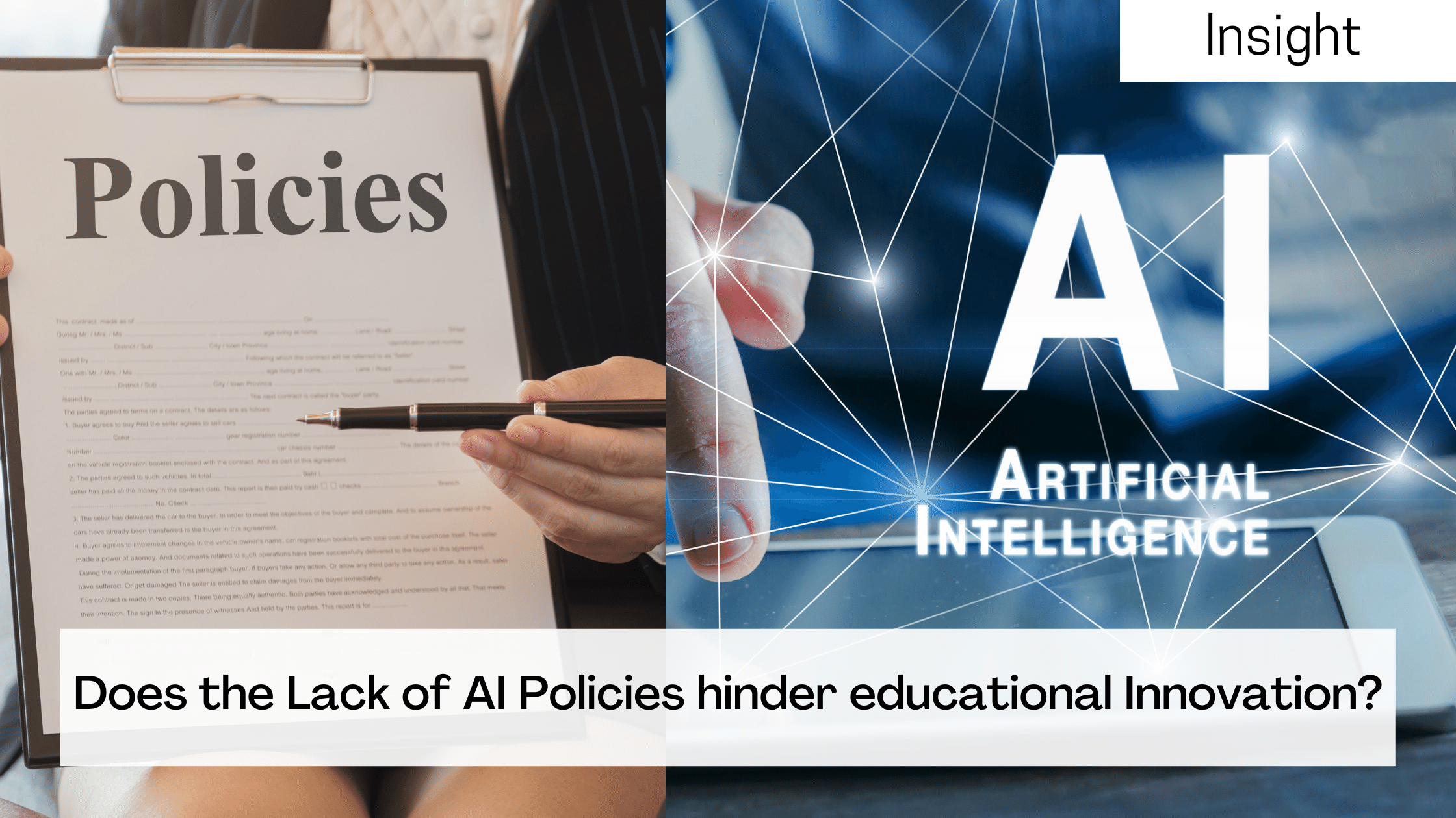 lack of artificial intelligence policies