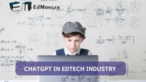 ChatGPT in edtech industry