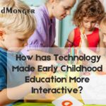 How Can Early Childhood Education be More Interactive?