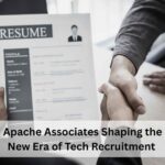 Is Apache Associates Shaping the New Era of Tech Recruitment?