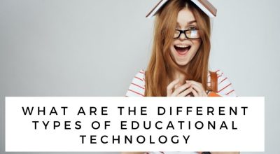 types of educational technology
